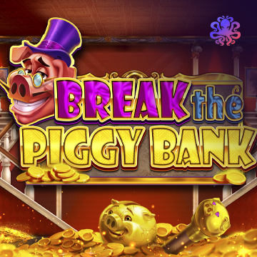 Octoplay : Break the Piggy Bank - LUCKYGAMING138