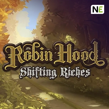 Robin Hood: Shifting Riches - LUCKYGAMING138