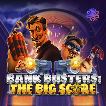 Octoplay : Bank Busters: The Big Score - LUCKYGAMING138