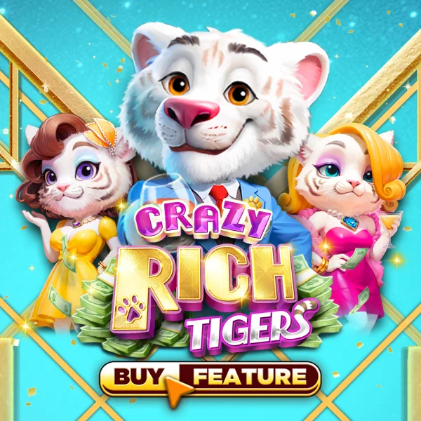 Crazy Rich Tigers - LUCKYGAMING138